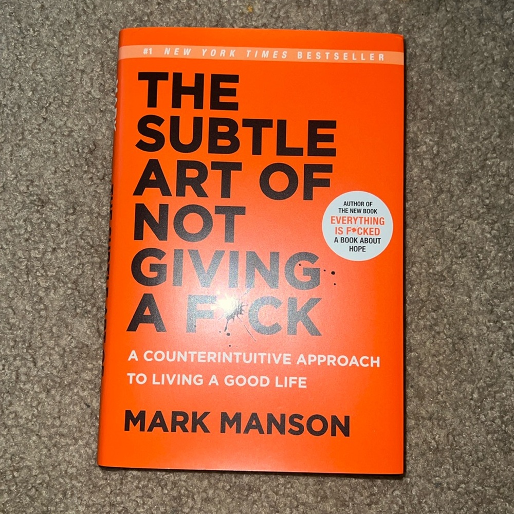 the subtle art of not giving a f*** by mark manson